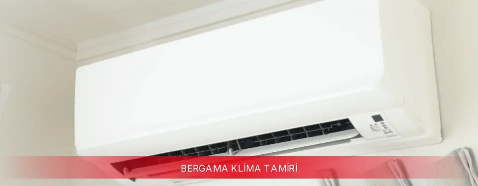 Bergama İlçemi Toshiba Klima Tamiri